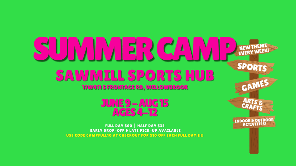 Sawmill Sports Hub has Summer Camp!