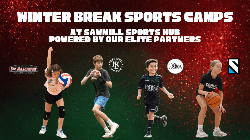 Sawmill Sports Hub has sports-specific camps happening during winter break.