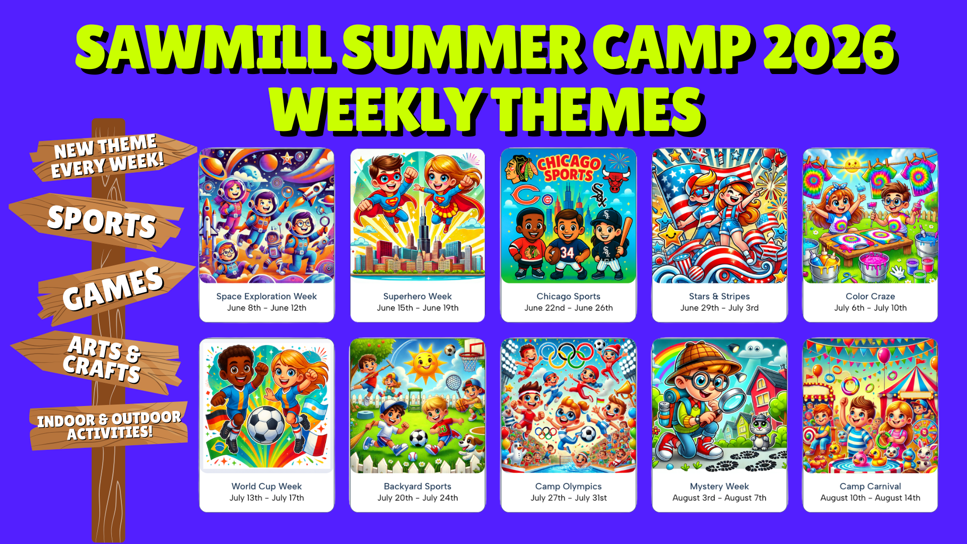 Sawmill Sports Hub Summer Camp 2026 Weekly Themes